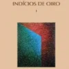 Indícios de Oiro I