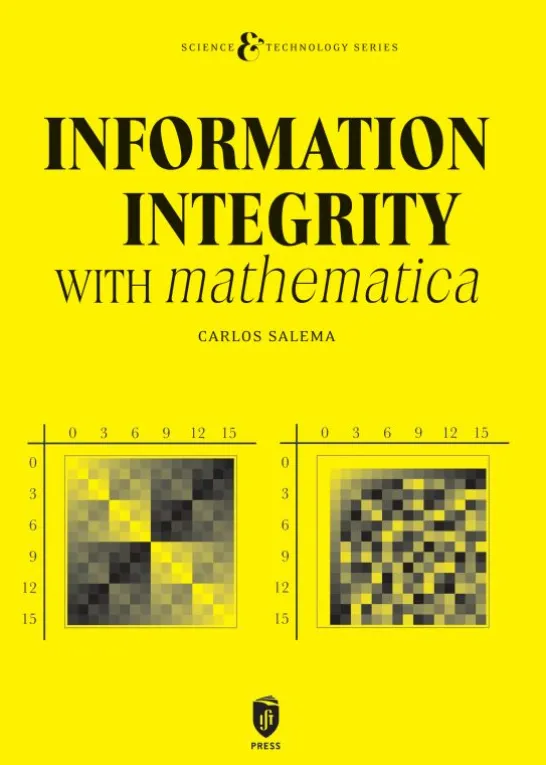 Information Integrity with Mathematica