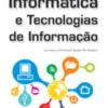 Informática e Tecnologias da Informação