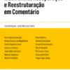 Insolvência, Recuperação e Reestruturação em Comentário