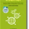 Internet : Guia para navegar, pesquisar, comunicar, fazer compras, divertir-se e explorar  com segurança  o mundo virtual
