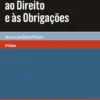 Introdução ao Direito e às Obrigações - 6ª Edição