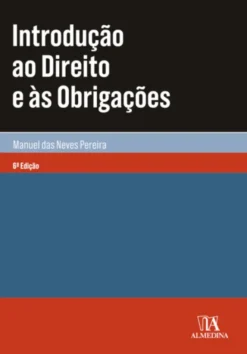 Introdução ao Direito e às Obrigações - 6ª Edição