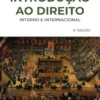 Introdução ao Direito - Interno e Internacional