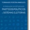 Introdução ao Estudo dos Partidos Políticos e Sistemas Eleitorais