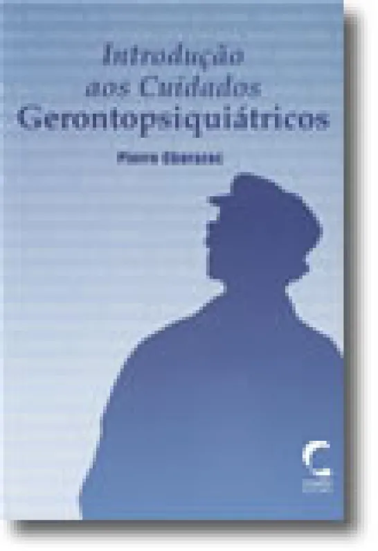Introdução aos Cuidados Gerontopsiquiátricos