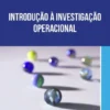 Introdução à Investigação Operacional