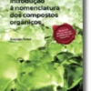 Introdução à Nomenclatura dos Compostos Orgânicos