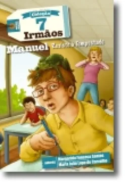 7 Irmãos: Manuel resiste à tempestade - N.º 16