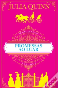 Irmãs Lyndon - Promessas ao Luar - Volume I