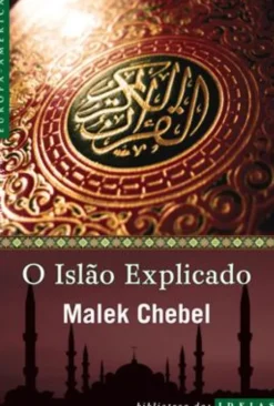 Islão Explicado, O