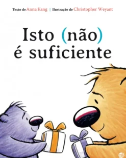 Isto (Não) É Suficiente
