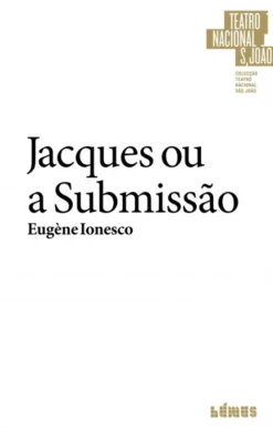 Jacques ou a Submissão