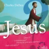 Jesus - Quem é? Existiu mesmo? Poderia ter sido uma rapariga? Onde está agora?