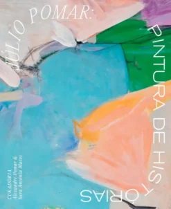 Júlio Pomar – Pintura de Histórias