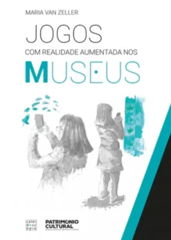 Jogos com Realidade Aumentada nos Museus