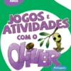 Jogos e Atividades com o Oliver - 8/9 anos