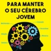 150 Jogos para Manter o seu Cérebro Jovem