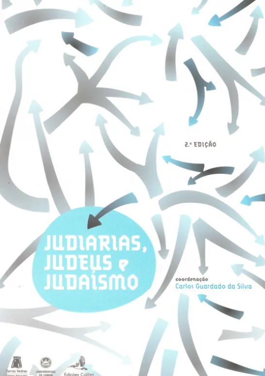 Judiarias, Judeus e Judaísmo