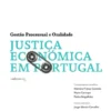 Justiça Económica: Gestão Processual e Oralidade