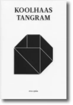 Koolhaas Tangram