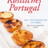 Köstliches Portugal