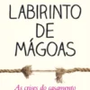 Labirinto de Mágoas
