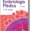 Langman - Embriologia Médica 12ª Edição