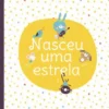 Álbum do Bebé - Nasceu Uma Estrela