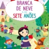 Lê, Cola e Brinca: Branca de Neve e os Sete Anões