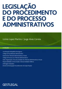 Legislação do Procedimento e do Processo Administrativos