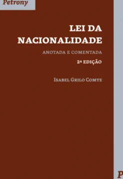 Lei da Nacionalidade - Anotada e Comentada