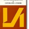 Lei dos Despedimentos e Contratos a Termo