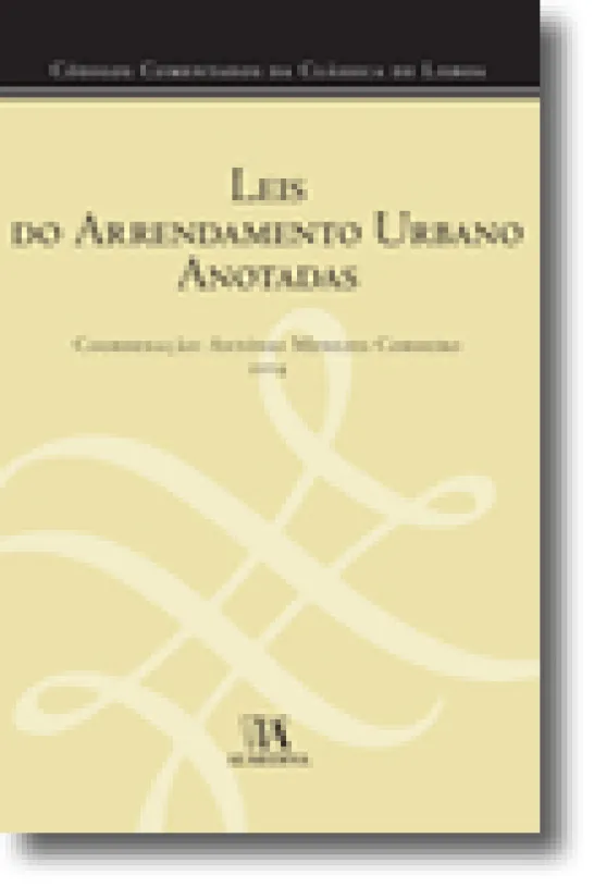Leis do Arrendamento Urbano Anotadas