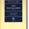 Leis dos Seguros - Anotadas