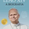 Leão XIV - A Biografia