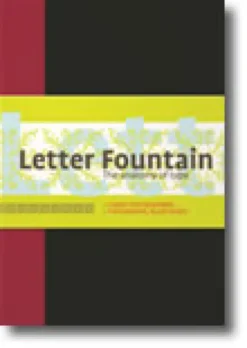 Letter Fountain - The Anatomy of Type