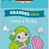 Leva e Pinta com Grandes Lápis - Azul - Sereia