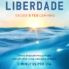 Liberdade - Decide o Teu Caminho
