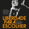 Liberdade para Escolher