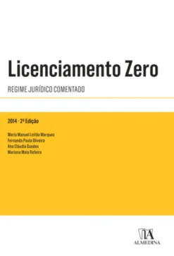 Licenciamento Zero - Regime Jurídico Comentado