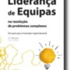 Liderança de Equipas na Resolução de Problemas Complexos
