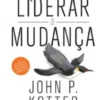Liderar a Mudança