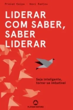 Liderar com Saber, Saber Liderar