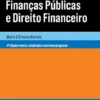 Lições de Finanças Públicas e Direito Financeiro - 4ª Edição