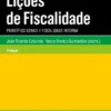 Lições de Fiscalidade - Princípios Gerais e Fiscalidade Interna