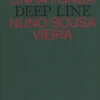 Linha Funda / Deep Line