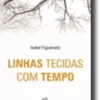 Linhas Tecidas com Tempo: orações da manhã