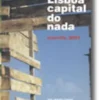 Lisboa capital do nada - marvila, 2001 - criar, debater, intervir no espaço público