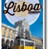 Lisboa Wait For Me: Guia Turístico